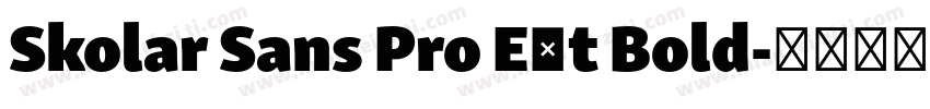 Skolar Sans Pro Ext Bold字体转换